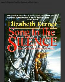 [Lanen Kaelar 01] - Song in the Silence Read online